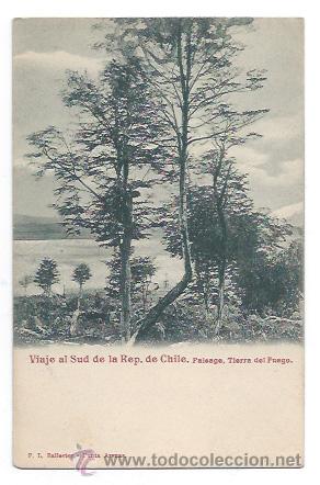 Postais: CHILE. VIAJE AL SUD DE LA REP. DE CHILE. PAISAGE, TIERRA DEL FUEGO (ED. P. L. BALLESTER) SIN DIVIDIR