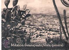 Postcards: POSTAL ORIGINAL DECADA DE LOS 30. MEXICO. GUANAJUATO. N&ordm; 1625. VER TAMA&Ntilde;O Y EXPLICACION