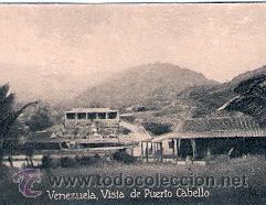 Postais: POSTAL ORIGINAL DECADA DE LOS 30. R. VENEZUELA, PUERTO CABELLO. N&ordm; 1841. VER TAMA&Ntilde;O Y EXPLICACION