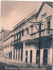 Postkarten: POSTAL ORIGINAL DECADA DE LOS 30. HONDURAS, TEGUCIGALPA. N&ordm; 1662. VER TAMA&Ntilde;O Y EXPLICACION