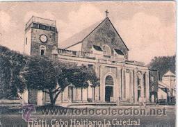 Postcards: POSTAL ORIGINAL DECADA DE LOS 30. HAITI, CABO HAITINANO. N&ordm; 1554. VER TAMA&Ntilde;O Y EXPLICACION