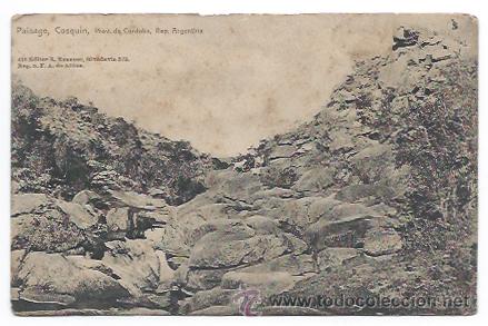 Postais: REP. ARGENTINA. PROV. CORDOVA. PAISAGE. COSQUIN. (EDIT. R. ROSAUER. NEG. S. F. A. DE AFDOS.)