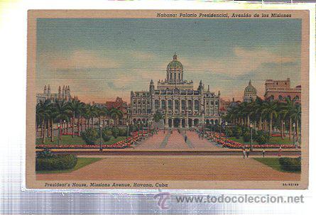 Postales: TARJETA POSTAL DE HABANA - PALACIO PRESIDENCIAL, AVENIDA DE LAS MISIONES. 9A-H2189. C.JORDI 102