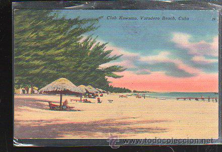 Postcards: TARJETA POSTAL DE VARADERO - CLUB KAWAMA. 29. 84403