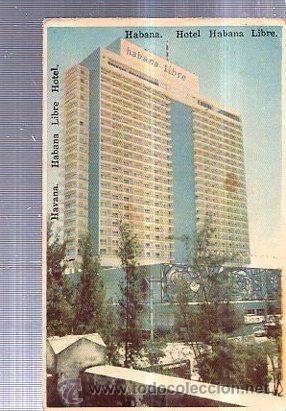Cartes Postales: TARJETA POSTAL HOTEL HABANA LIBRE, CUBA