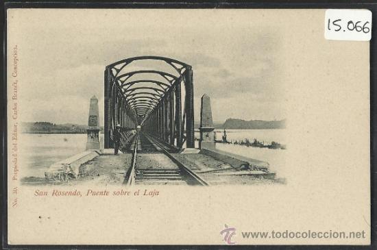 Cartoline: CHILE - SAN ROSENDO PUENTE SOBRE EL LOJA - REVERSO SIN DIVIDIR - (15.066)