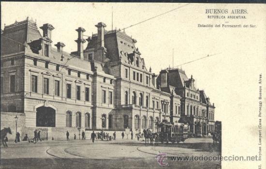 Postkarten: BUENOS AIRES (ARGENTINA).-  ESTACI&Oacute;N DEL FERROCARRIL DEL SUR