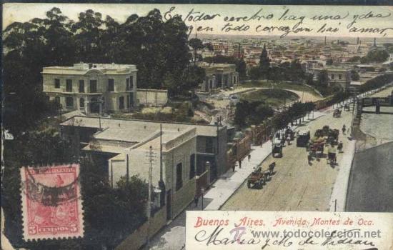 Postais: BUENOS AIRES (ARGENTINA).- AVENIDA MONTES DE OCA