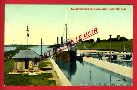 Postales: POSTAL CORNWALL, CANADA, GOING THROUGH THE CANAL NEAR CORNWALL, P79746
