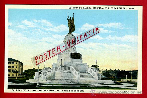 Postales: POSTAL PANAMA, ESTATUA DE BALBOA, HOSPITAL STO. TOMAS EN EL FONDO, P79757