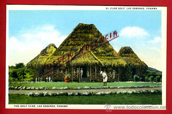 Postales: POSTAL PANAMA, EL CLUB GOLF, LAS SABANAS, P79769