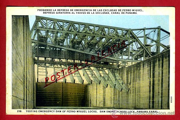Postales: POSTAL PANAMA, PROBANDO LA REPRESA DE EMERGENCIA DE LAS EXCLUSAS DE PEDRO MIGUEL, P79774