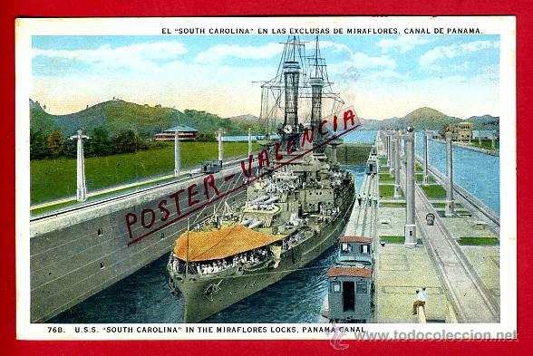 Postales: POSTAL PANAMA, EL SOUTH CAROLINA EN LA EXCLUSAS DE MIRAFLORES, P79779