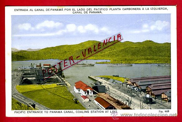 Postais: POSTAL PANAMA, ENTRADA AL CANAL DE PANAMA POR EL LADO DEL PACIFICO PLANTA CARBONERA, P79787