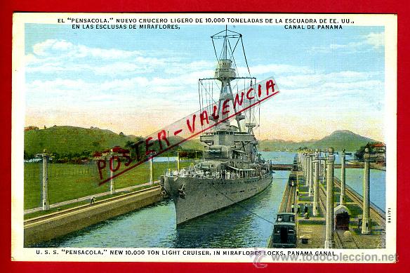 Postais: POSTAL PANAMA, EL PENSACOLA NUEVO CRUCERO LIGERO DE 10.000 TONELADAS DE LA ESCUADRA DE EE.UU, P79799