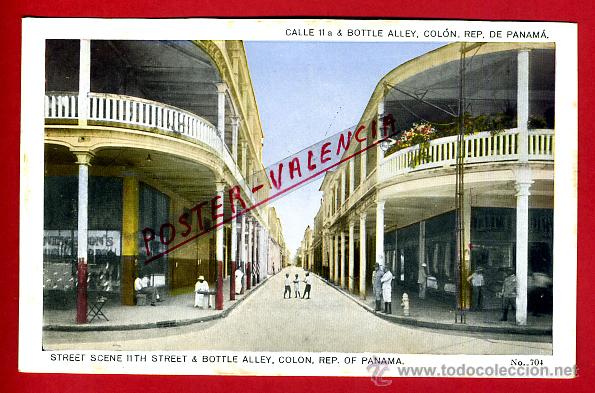 Postais: POSTAL PANAMA, CALLE 11 A & BOTTLE ALLEY, P79805