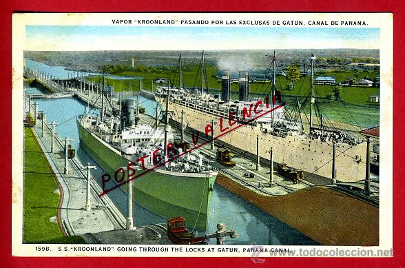 Postais: POSTAL PANAMA, VAPOR KROONLAND PASANDO POR LAS EXCLUSAS DE GATUN, P79820