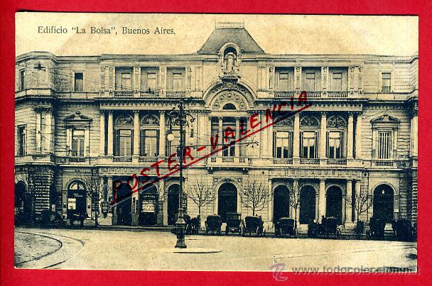 Postales: POSTAL BUENOS AIRES, ARGENTINA, EDIFICIO LA BOLSA, P79910 - Foto 1