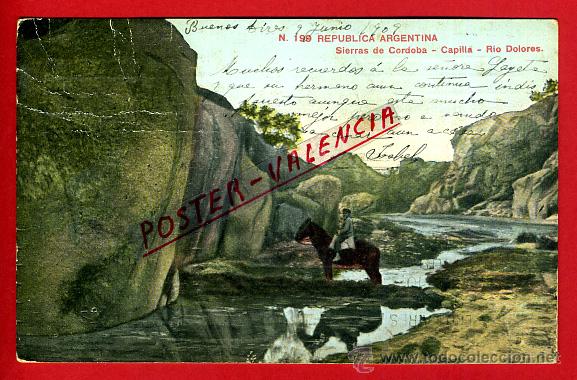 Postales: POSTAL REPUBLICA ARGENTINA, SIERRAS DE CORDOBA, CAPILLA, RIO DOLORES, P79984