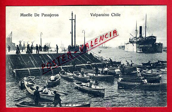 Postales: POSTAL VALPARAISO, CHILE, MUELLE DE PASAJEROS, P80123