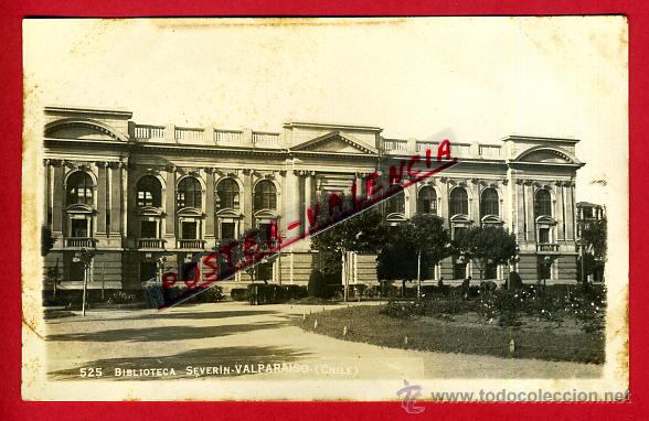 Postales: POSTAL VALPARAISO, CHILE, BIBLIOTECA SEVERIN, FOTOGRAFICA, P80192