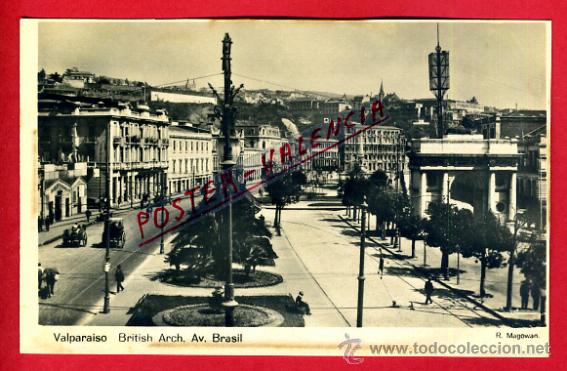 Postales: POSTAL VALPARAISO, CHILE, BRITISH ARCH. AV. BRASIL, FOTOGRAFICA, P80251
