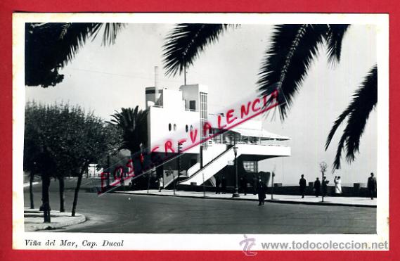 Postales: POSTAL VI&Ntilde;A DEL MAR, CHILE, CAP. DUCAL,  P80276
