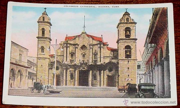 Postcards: ANTIGUA POSTAL DE LA CATEDRAL DE LA HAVANA - CUBA - NO CIRCULADA.