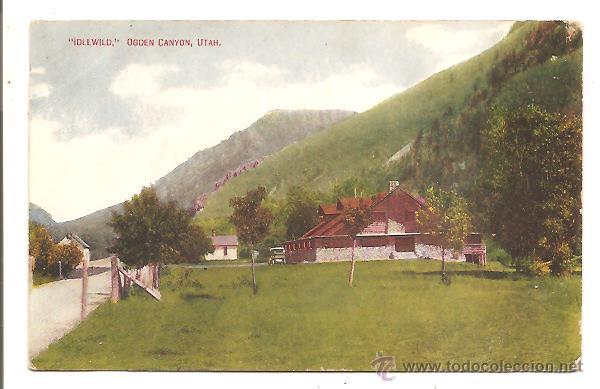 Postales: POSTAL IDLEWILD &ndash; OGDEN CANYON UTAH - Foto 1