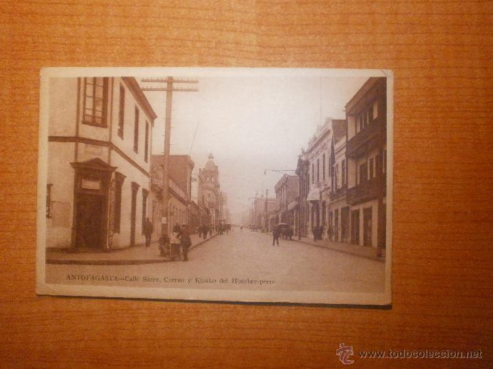 Postales: POSTAL ANTOFAGASTA CALLE SUCRE, CORREOS Y KIOSKO DEL HOMBRE PERRO ESCRITA  A&Ntilde;O 1920