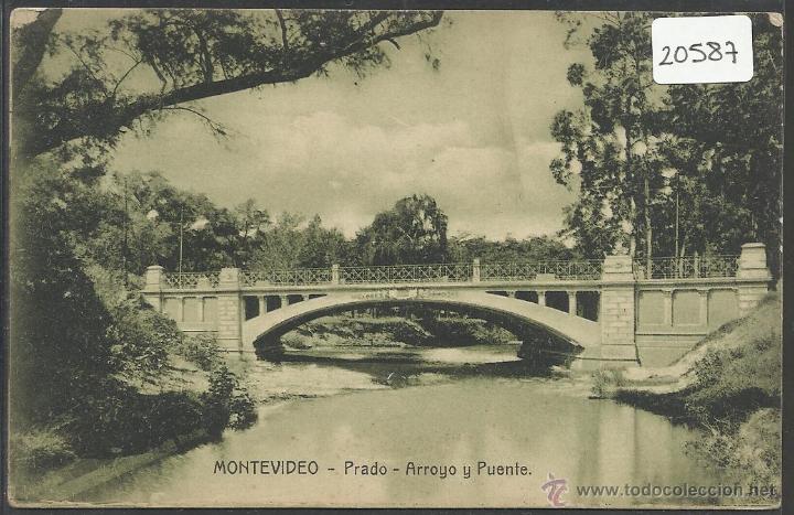 Postcards: MONTEVIDEO - PRADO ARROYO Y PUENTE - (20587)