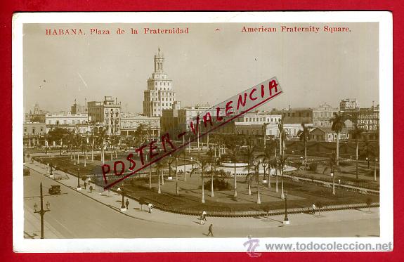 Cartes Postales: POSTAL, HABANA, CUBA, PLAZA DE LA FRATERNIDAD, FOTOGRAFICA, P93643