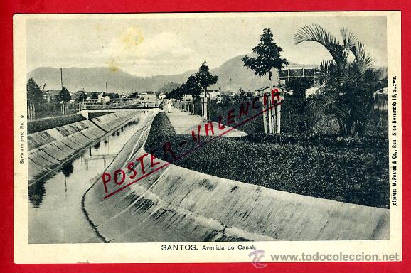 Postales: POSTAL, SANTOS, BRASIL, AVENIDA DE CANAL, P93871
