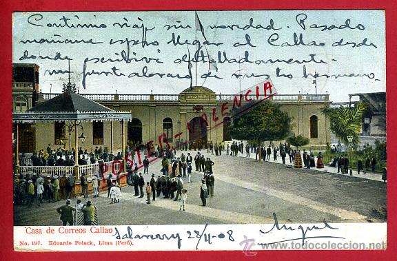 Postales: POSTAL CALLAO, PERU, CASA DE CORREOS, P93933