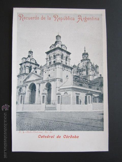Cartoline: POSTAL ARGENTINA. CATEDRAL C&Oacute;RDOBA. PRIMERA EDICI&Oacute;N.