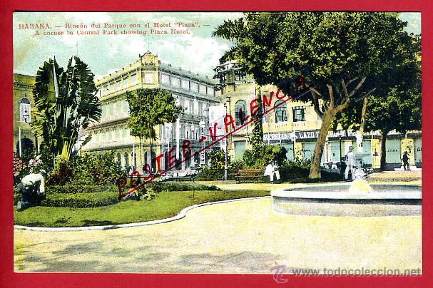 Postales: POSTAL HABANA, CUBA, RINCON DEL PARQUE CON EL HOTEL PLAZA, P96843