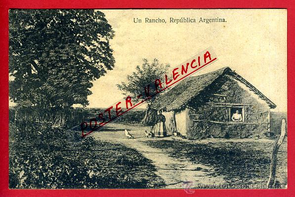 Cartoline: POSTAL REPUBLICA ARGENTINA, UN RANCHO, P96869