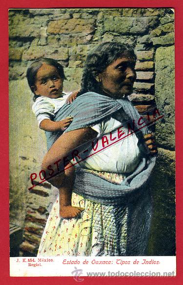 Postales: POSTAL MEXICO, ESTADO DE OAXACA, TIPOS DE INDIOS, P96886