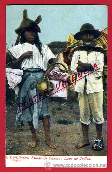 Postales: POSTAL MEXICO, ESTADO DE OAXACA, TIPOS DE INDIOS, P96888