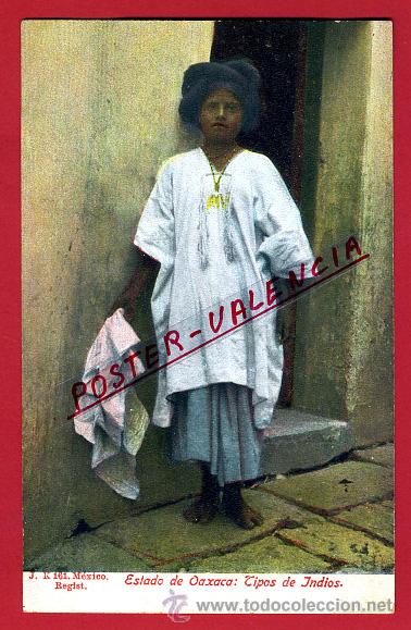 Postales: POSTAL MEXICO, ESTADO DE OAXACA, TIPOS DE INDIOS, P96890