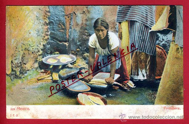 Postales: POSTAL MEXICO, TORTILLERA, P96892