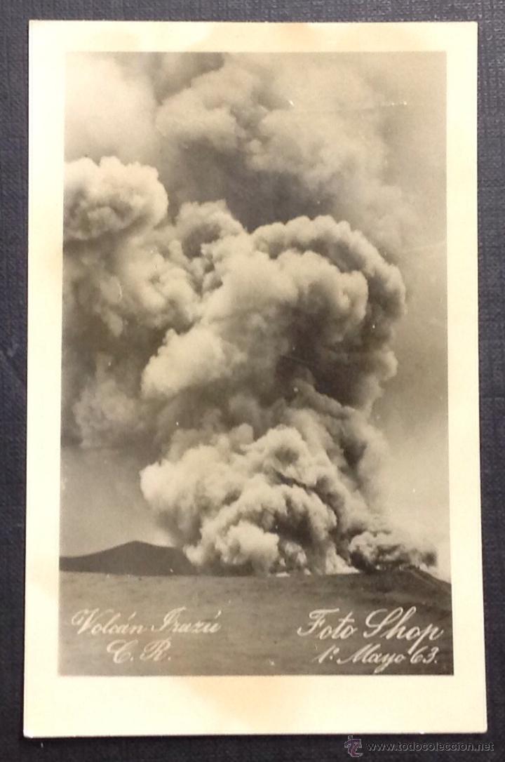Postais: VOLCAN IRAZ&Uacute;. COSTA RICA. 1&ordm; de MAYO 1963. (FOTO SHOP)