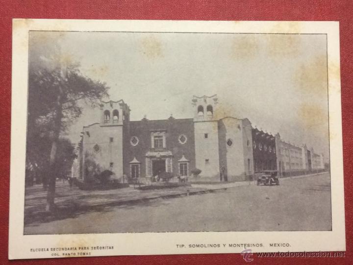 Postais: ESCUELA SECUNDARIA PARA SE&Ntilde;ORITAS. COLEGIO SANTO TOM&Aacute;S. (TIP. SOMOLINOS Y MONTESINOS)