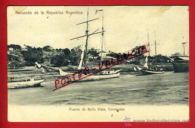 Postales: POSTAL ARGENTINA, PUERTO DE BELLA VISTA, CORRIENTES, P98298
