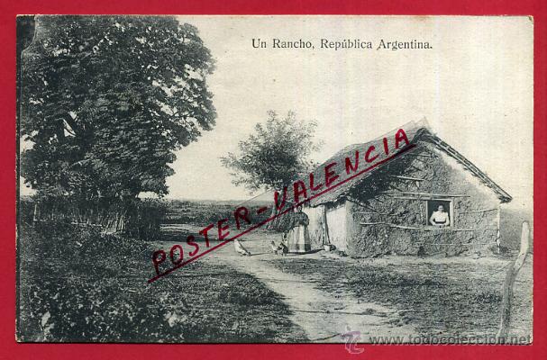Postales: POSTAL ARGENTINA, UN RANCHO, P81572