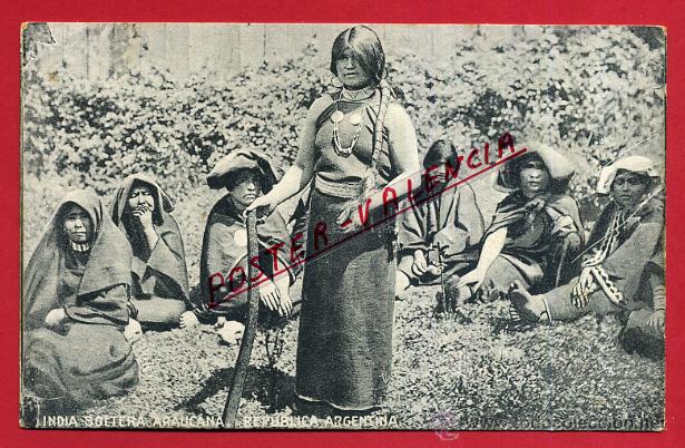 Postales: POSTAL ARGENTINA, INDIA SOLTERA ARAUCANA, P81575
