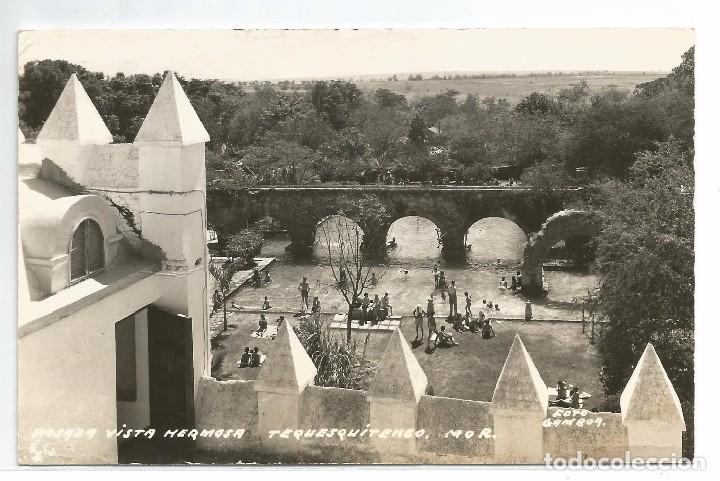 Postales: MEXICO .- POSADA VISTA HERMOSA .- TEQUESQUITENGO .- FOTO GAMBOA
