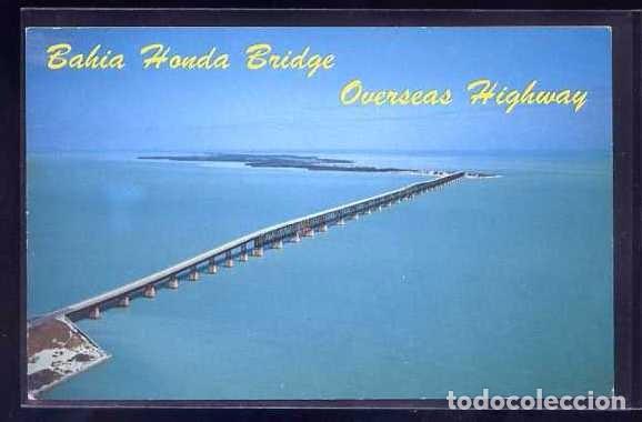 Postales: U.S.A. - FL. *Bahia Honda Bridge, Overseas Highway...* Nueva.