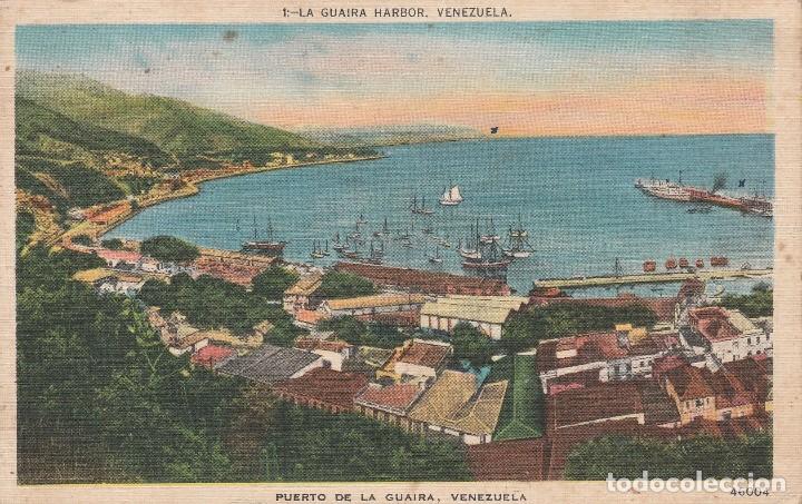 Postales: N&ordm; 32541 POSTAL VENEZUELA PUERTO DE LA GUAIRA