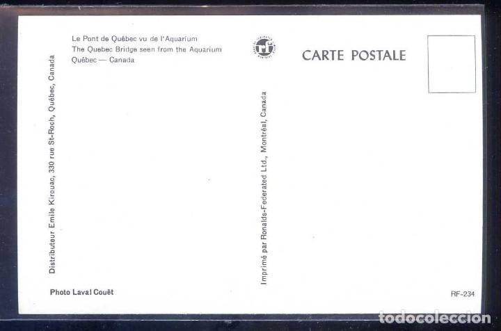 Postales: Canada. QC - Quebec. *Le Pont..* Nueva. - Foto 2
